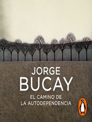 El camino de la autodependencia - Audiobook